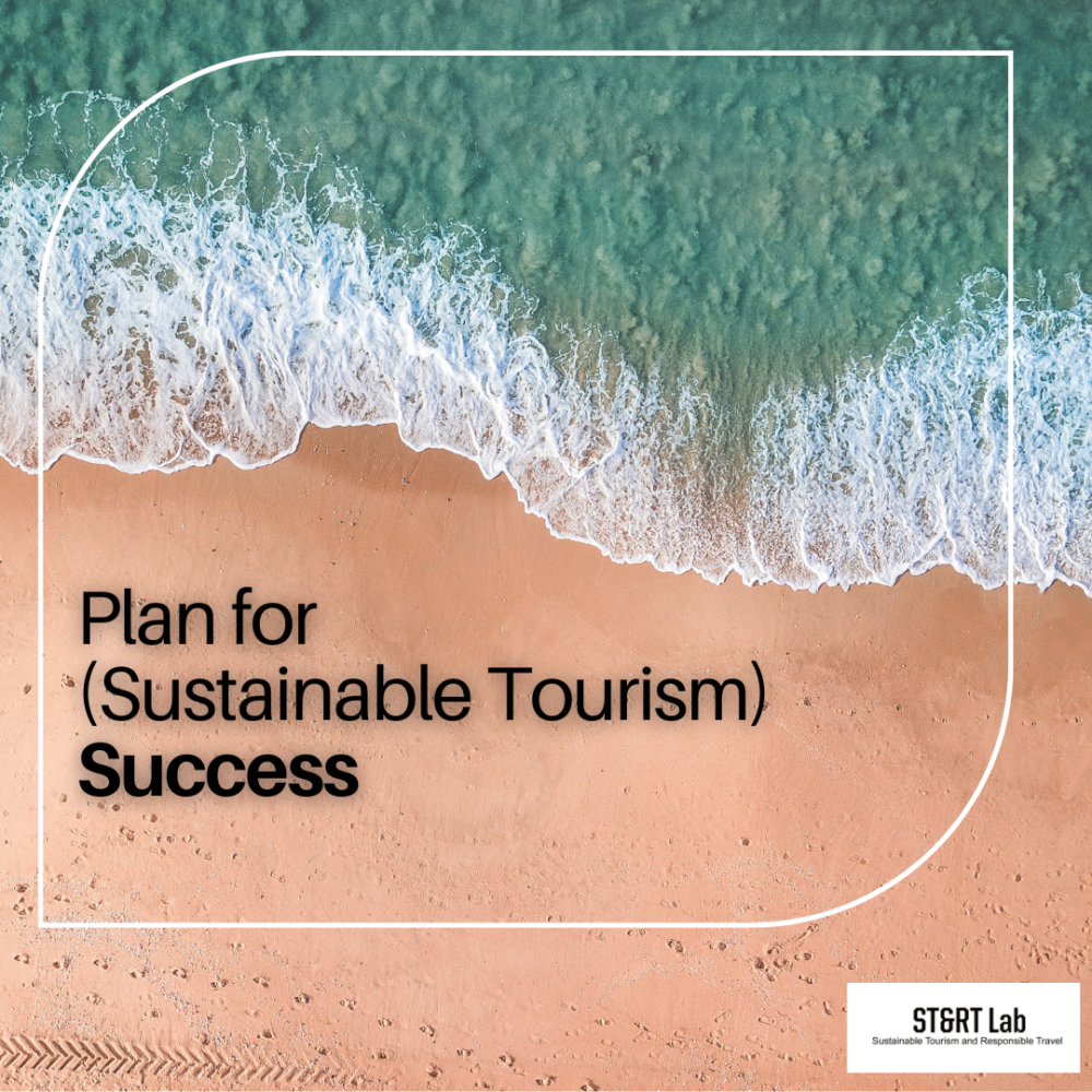 Planning For (Sustainable Tourism) Success - Sustainable Tourism And ...